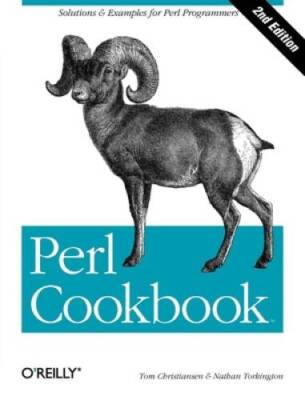 Perl Cookbook, Second Edition - Paperback By Christiansen, Tom - VERY GOOD