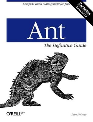 Ant the Definitive Guide by Steve Holzner: Used