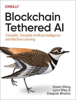 Blockchain Tethered AI: Trackable, Traceable Artificial Intelligence and Machine