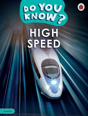 Do You Know? Level 4 - High Speed (Paperback) Do You Know? (UK IMPORT)