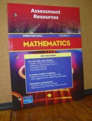 Assessment Resources (Prentice Hall Mathematics, Course 3) - Film - GOOD