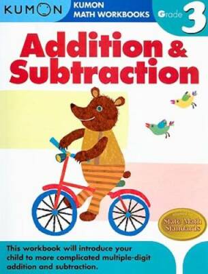 Grade 3 Addition & Subtraction (Kumon Math Workbooks) - Paperback - GOOD