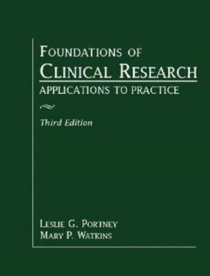 Foundations of Clinical Research: Applications to Practice ( - VERY GOOD