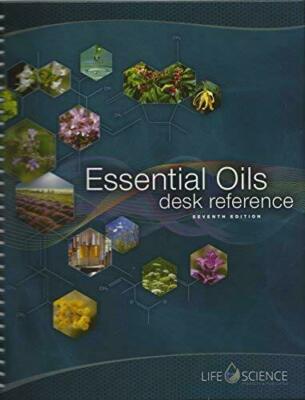 Essential Oils Desk Reference Life Science Publishing