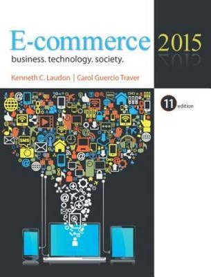E-Commerce 2015 (11th Edition) - Hardcover By Laudon, Kenneth C. - VERY GOOD