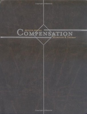 Compensation - hardcover Milkovich, George T.|Newman, Jerry M.|Milkovich, Ca...