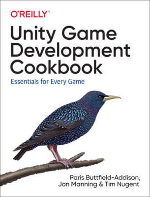 Unity Game Development Cookbook: From the Basics to Virtual Reality - VERY GOOD