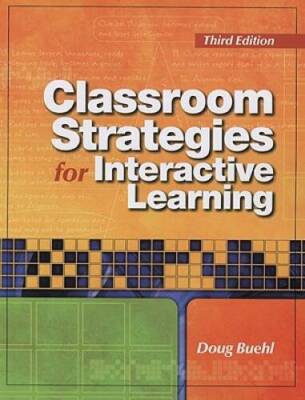 Classroom Strategies for Interactive Learning - Paperback - VERY GOOD
