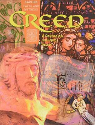 Creed: A Course on Catholic Belief (Faith  Witness) - Paperback - GOOD