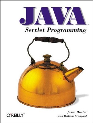 Java Servlet Programming,Jason Hunter