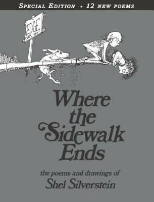 Where the Sidewalk Ends: Poems and Drawings - Hardcover - GOOD