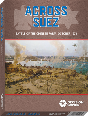 Decision Games: Across Suez 2nd Edition: Battle of the Chinese Farm Oct 1973