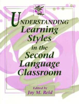 Understanding Learning Styles in the Second Language Classroom - GOOD