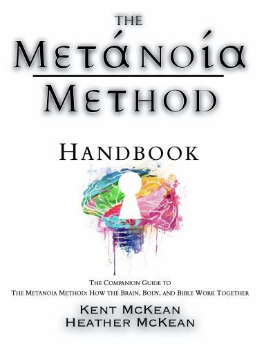 The Metanoia Method Handbook : The Companion Guide (IngramSpark Version ...