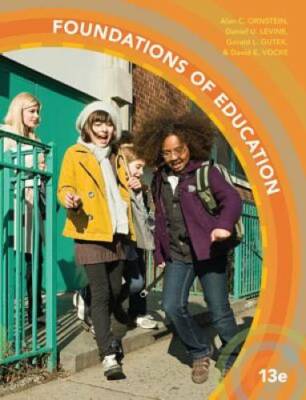 Foundations of Education - Hardcover By Ornstein, Allan C. - GOOD
