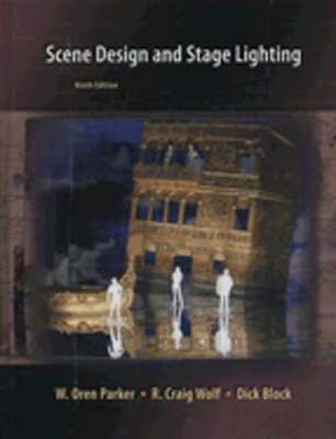 Scene Design and Stage Lighting by W Oren Parker: Used