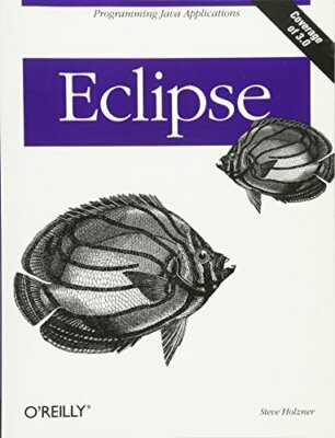 Eclipse: A Java Developer's Guide, Holzner 9780596006419 Fast Free Shipping+=