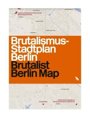 Brutalist Berlin Map by Felix Torkar: Used