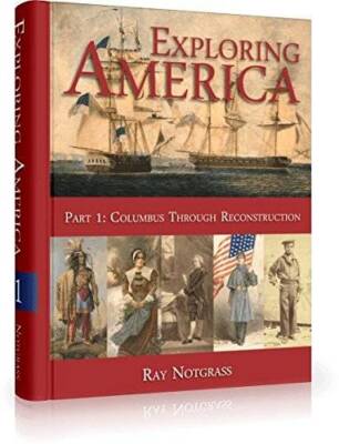 Exploring america part 1: Columbus through reconstruction - Hardcover - GOOD