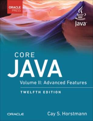 Core Java: Advanced Features, Volume 2 by Cay Horstmann: New