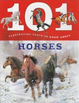 101 Fascinating Facts To Know About HORSES BOOK  - MUSTANG WILD GOLDEN THOROUGH 