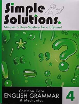 Simple Solutions Common Core English Grammar & Mechanics 4, c. 2015, 9781 - GOOD