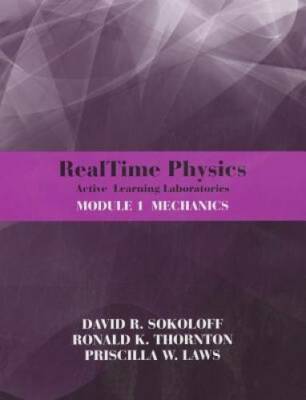 RealTime Physics Active Learning Laboratories, Module 1: Mechanics - GOOD