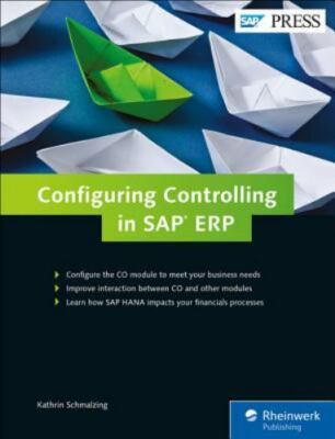 SAP Controlling [SAP CO] in SAP FICO: Configuration Guide [SAP PRESS]