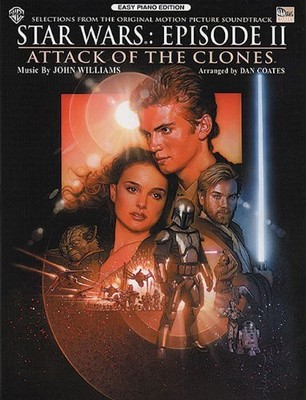 STAR WARS - EPISODE II ATTACK OF THE CLONES: EASY PIANO By John Williams & Dan