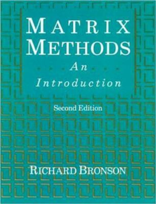Matrix Methods, Second Edition: An Introduction, Bronson, Richard, 9780121352516