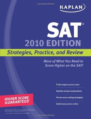 KAPLAN SAT 2010 EDITION: STRATEGIES, PRACTICE, AND REVIEW **BRAND NEW**
