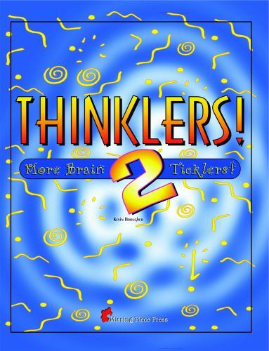 Thinklers! 2 : More Brain Ticklers by Kevin J. Brougher (2006, Perfect ...