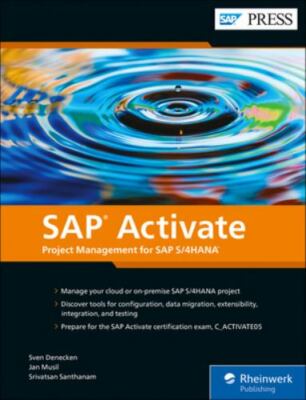 SAP Activate: Project Management for SAP S/4HANA (SAP PRESS) (First Edition), Sv