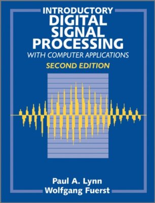 Introductory Digital Signal Processing with Computer Application