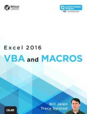 Excel 2016 VBA and Macros (includes Content Update Program) (MrExcel L - GOOD
