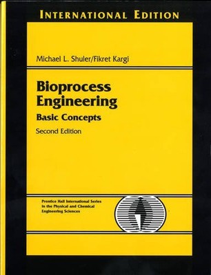 BIOPROCESS ENGINEERING: BASIC CONCEPTS By Na *Excellent Condition*