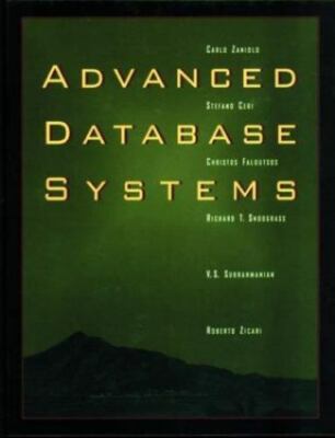 Advanced Database Systems (The Morgan Kaufmann Series in Data Management...