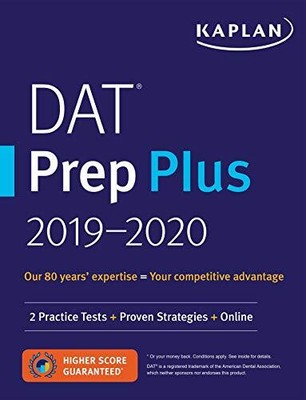 DAT PREP PLUS 2019-2020: 2 PRACTICE TESTS + PROVEN By Kaplan Test Prep EXCELLENT