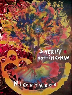 SHERIFF NOTTINGHAM 8 NIGHTMOON By Chris Blim & Roger De Laci **BRAND NEW**