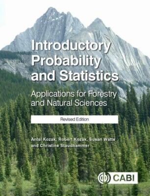 Introductory Probability and Statistics: Applications for Forestry and...