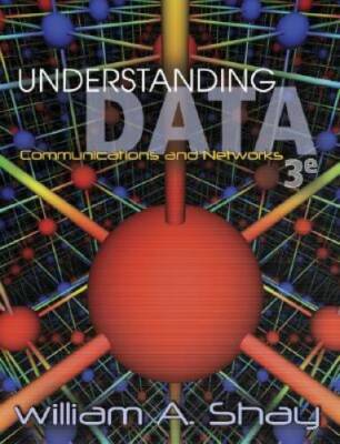Understanding Data Communications and Networks, Third Edition - Hardcover - GOOD