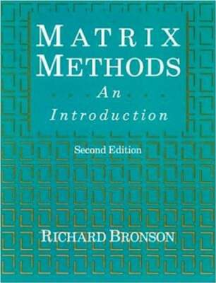 Matrix Methods: An Introduction by Richard Bronson: Used