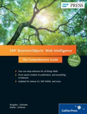 SAP BusinessObjects Web Intelligence (3rd Edition) (SAP PRESS) (Comprehensive), 