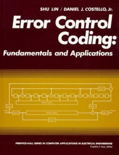 Error Control Coding　ダニエル・J・コステロ Error Control Coding: Lin, Shu, Costello, Daniel