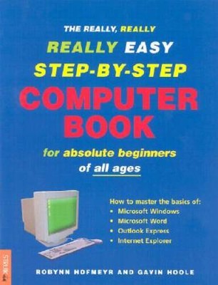 The Really, Really, Really Easy Step-By-Step Computer Book - Paperback - GOOD
