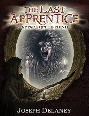 The Last Apprentice: Attack of the Fiend (Book 4) - Hardcover - GOOD