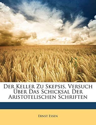 Essen - Der Keller Zu Skepsis Versuch ber Das Schicksal Der Aristot - T9000z