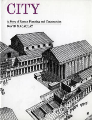 City: A Story of Roman Planning and Construction - Paperback - GOOD