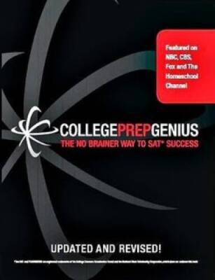 College Prep Genius: The No Brainer Way to SAT Success - Paperback - GOOD