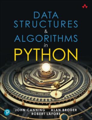 Data Structures & Algorithms in Python [Developer's Library]